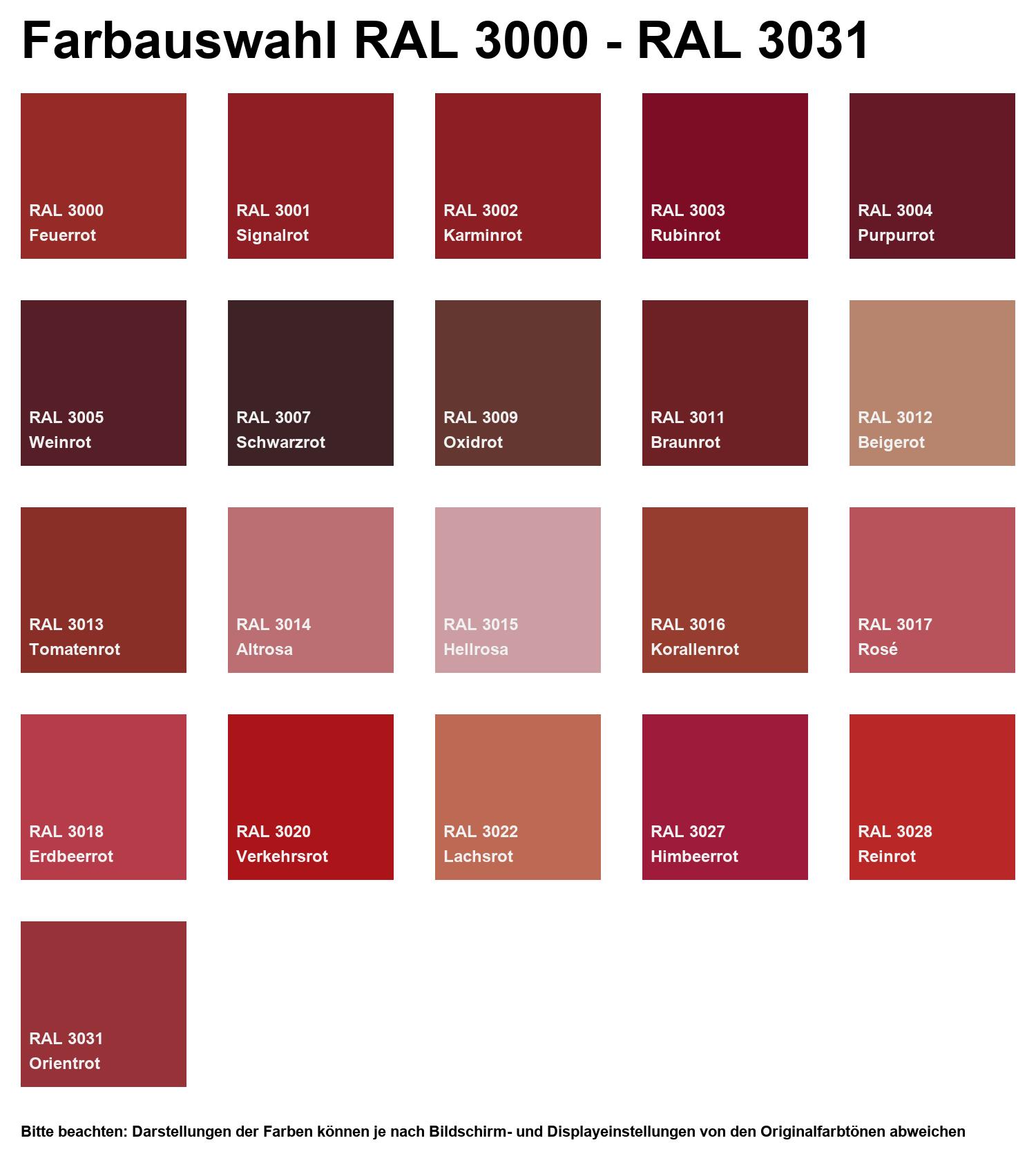 Farbkarte zur Produktauswahl mit RAL 3000 bis RAL 3031, inklusive Feuerrot, Signalrot, Karminrot, Rubinrot, Purpurrot, Weinrot, Verkehrsrot, Reinrot und Orientrot